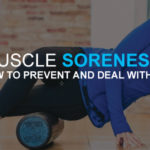 Post-Workout Muscle Soreness